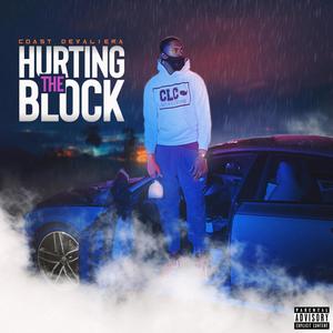 HURTING THE BLOCK (Explicit)