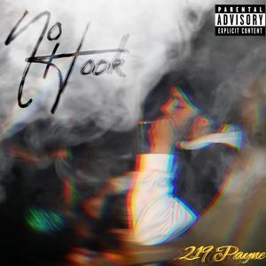 No Hook (Freestyle) (Explicit)