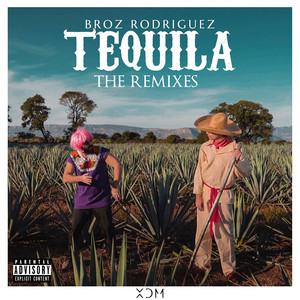 Tequila (Cesar Mannix Remix)