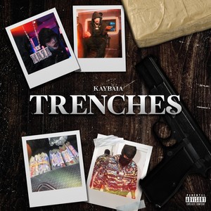 Trenches (Explicit)