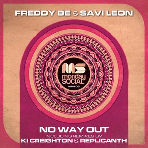 No Way Out (Ki Creighton Remix)