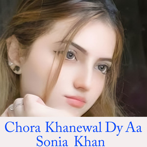 Chora Khanewal Dy Aa