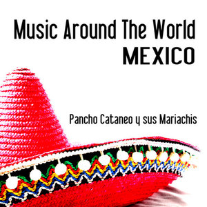 Music Around the World - Mexico