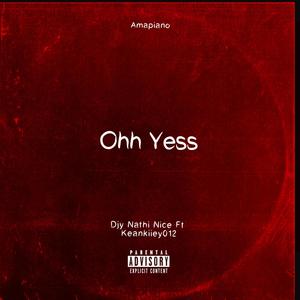 Ohh Yes(feat. Keankiiey012) (Tech Mix)