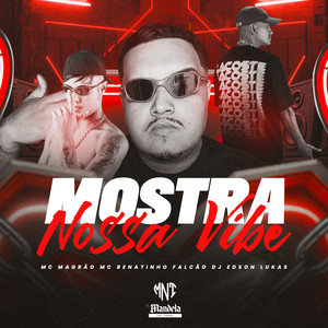 Dj Edson Lukas - Mostra Nossa Vibe (Speed Up) (Explicit)