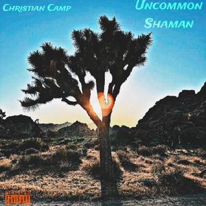 Uncommon Shaman (Explicit)