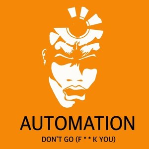 Don't Go (F**k You) [12" Mix]