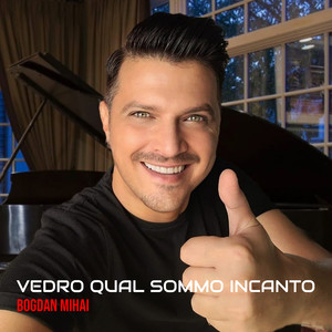 Vedro qual sommo incanto