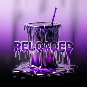 Reloaded (Explicit)