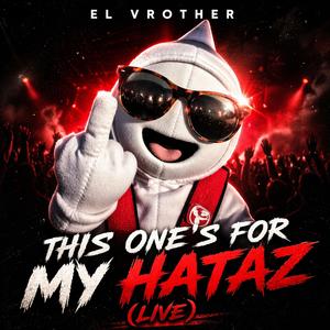 This One's For My Hataz (Live|Explicit)
