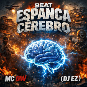 Beat Espanca Cérebro (Explicit)