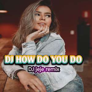 Dj how do you do remix (inst)