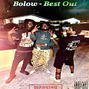 BEST OUT (THROWBACK) [Explicit]