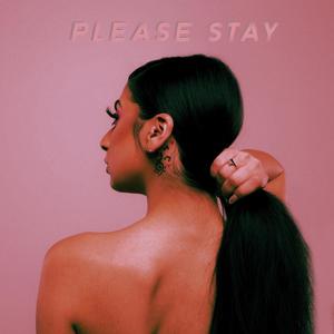 Please stay (Explicit)