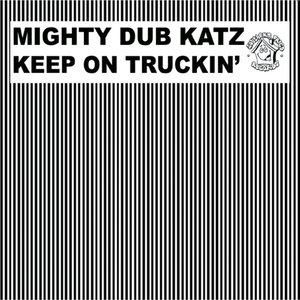 Keep On Truckin' (口白)