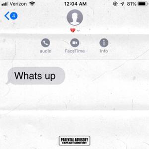 Whats Up (feat. NLBTurbo) [Explicit]