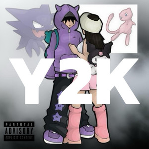 Y2k (Explicit)
