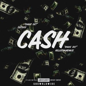 RelloThaMenace - Cash (Explicit)
