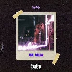 Ma Bella (Explicit)