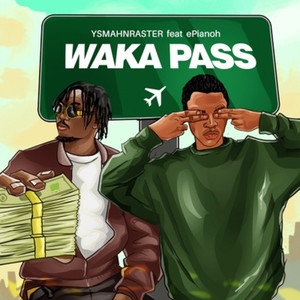 Waka Pass (Explicit)