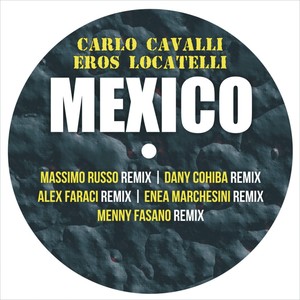 Mexico (The Remixes)