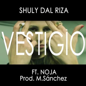 Vestigio (Explicit)