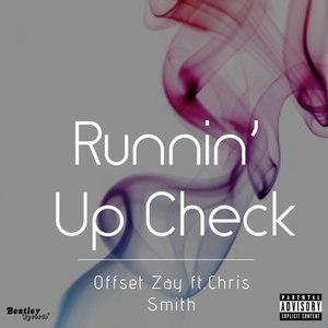 Runnin' up Check (Explicit)