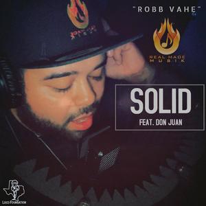 Solid(feat. DonJuan) (Explicit)