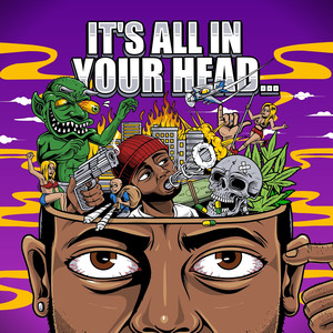 It's All in Your Head... (Explicit)