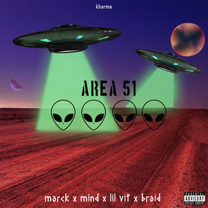 Area 51 (Explicit)
