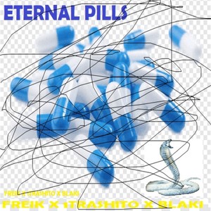 Eternal Pills (Explicit)