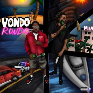 Vondo Rondo EP (Explicit)