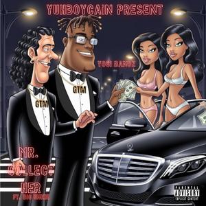 Mr. Collect Her (feat. Big Unkie) [Explicit]