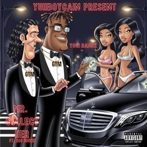 Mr. Collect Her (feat. Big Unkie) (Explicit)