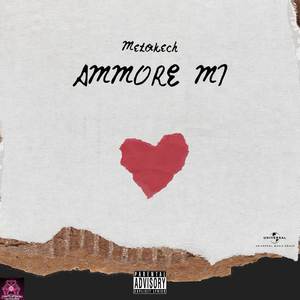 Ammore Mi (Explicit)