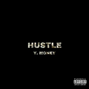 Hustle (Explicit)