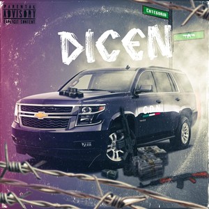 Dicen (Explicit)