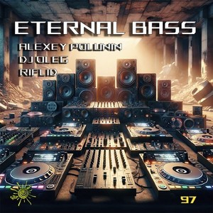 Eternal Bass (Original Mix)