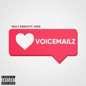 Voicemailz (feat. KidG) (Explicit)
