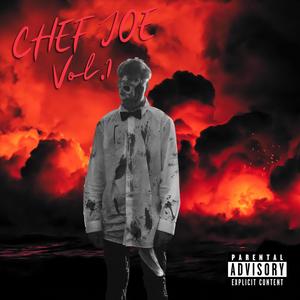 CHEF JOE, Vol. 1 (Explicit)