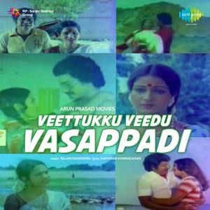 Veettukku Veedu Vasappadi (Original Motion Picture Soundtrack)