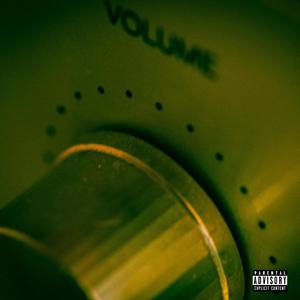 Volume(feat. 2050Millions) (Explicit)