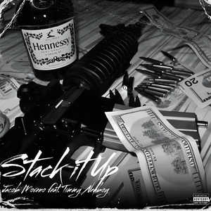 Stack It Up (feat. Timmy Neuboy) (Explicit)