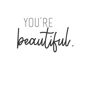 You're Beautiful