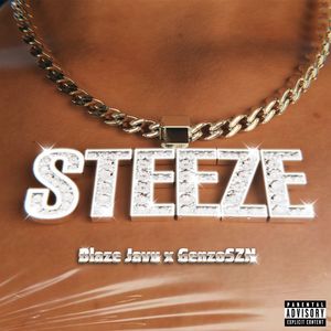 Steeze (Explicit)