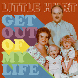 Get Out Of My Life (Explicit)