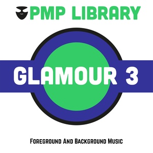 Glamour, Vol. 3 (Foreground and Background Music)