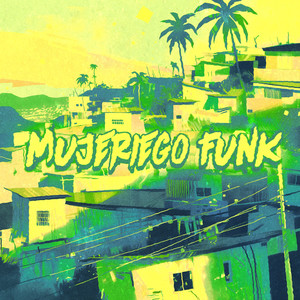 Mujeriego Funk (Slowed)