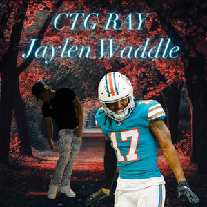 Jaylen Waddle (Explicit)