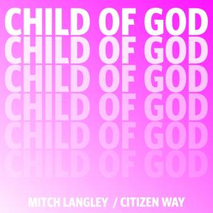 Child Of God